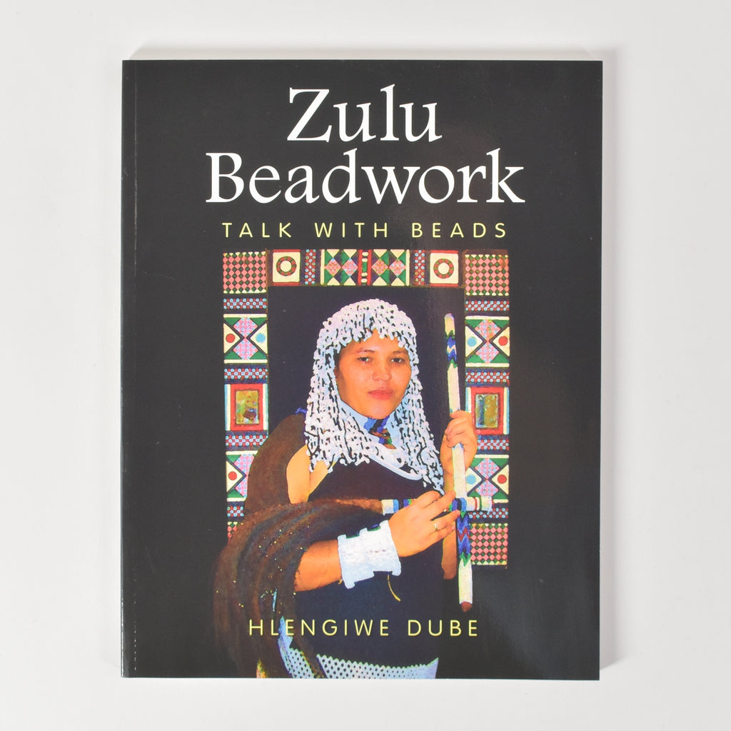 Zulu Beadwork: Talk with Beads Paperback Book