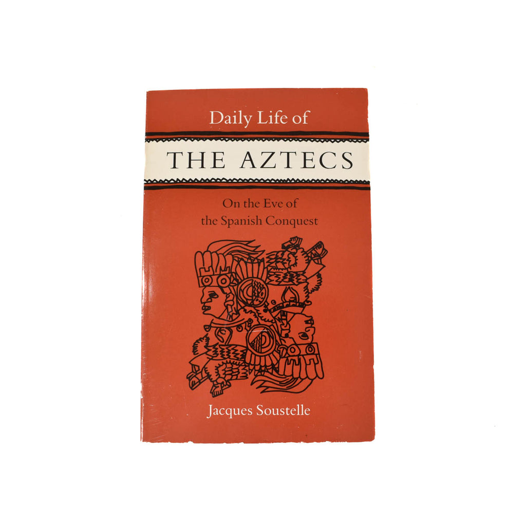 Daily Life of The Aztecs Book