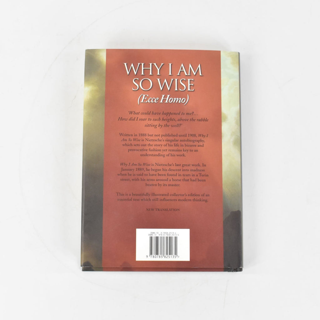 Why I Am So Wise Book