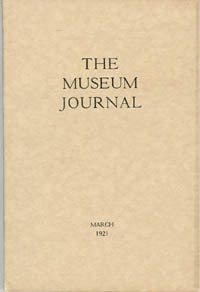 The Museum Journal Vol. XXI March 1921 No. 1